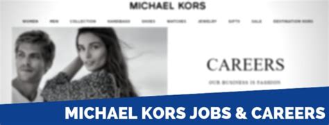 michael kors corporate jobs|michael kors outlet job.